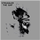 Struggler - The Gap